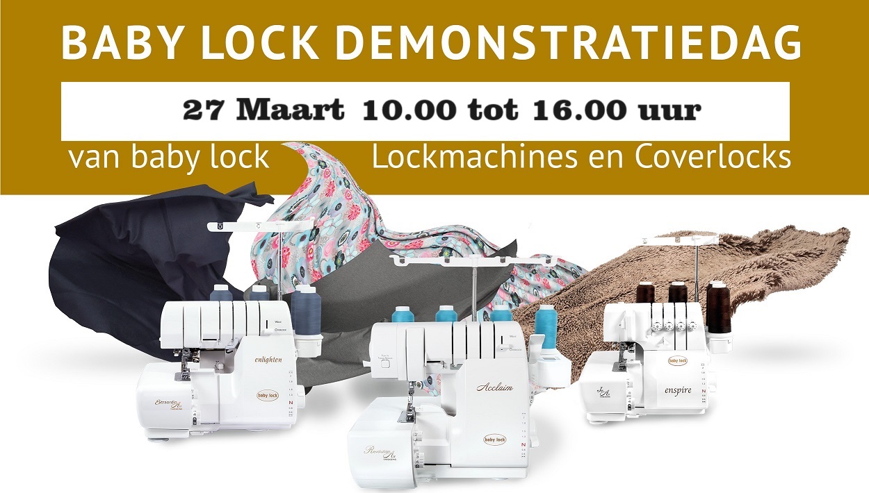 Baby Lock demonstratiedag - 2024-03-27 in Cuijk